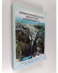 Kirjailijan Pentti Heiska käytetty kirja Kirkkolaitosinstituution peruspylväät ja pelastuksen tie : Jumala, Sakramentti, Kirkko ja Virka - eilen, tänään ja huomenna