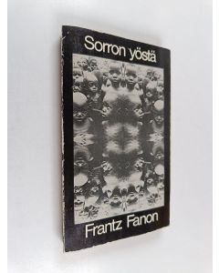 Kirjailijan Frantz Fanon käytetty kirja Sorron yöstä