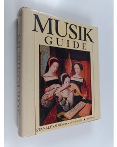 Kirjailijan Stanley Sadie käytetty kirja Musik guide