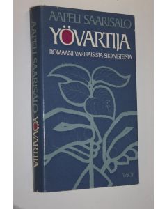 Kirjailijan Aapeli Saarisalo käytetty kirja Yövartija