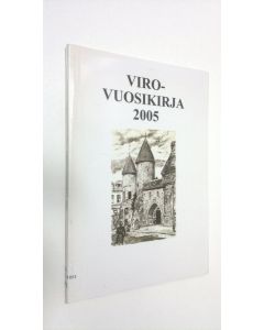 Kirjailijan Jari P. Havia käytetty kirja Viro-vuosikirja 2005