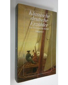 Kirjailijan Christoph Martin Wieland käytetty kirja Klassische deutsche Erzähler 1
