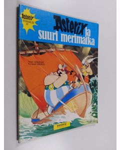 Kirjailijan Goscinny & Uderzo käytetty kirja Asterix ja suuri merimatka
