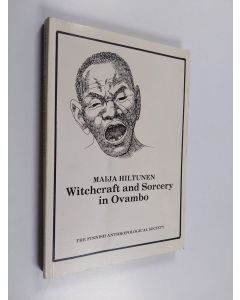 Kirjailijan Maija Hiltunen käytetty kirja Witchcraft and sorcery in Ovambo