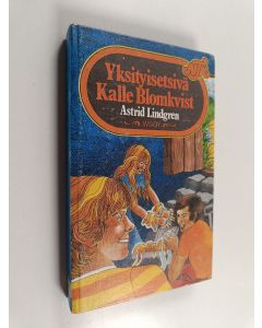 Kirjailijan Astrid Lindgren käytetty kirja Yksityisetsivä Kalle Blomkvist