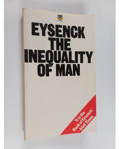 Kirjailijan Hans Jürgen Eysenck käytetty kirja The Inequality of Man