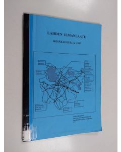 käytetty kirja Lahden ilmanlaatu kesäkaudella 1997