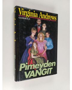 Kirjailijan Virginia Andrews käytetty kirja Pimeyden vangit