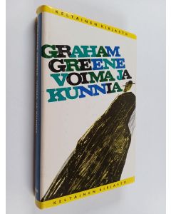 Kirjailijan Graham Greene käytetty kirja Voima ja kunnia