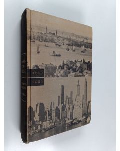 Kirjailijan Lloyd Morris käytetty kirja Incredible New York : high life and low life of the last hundred years