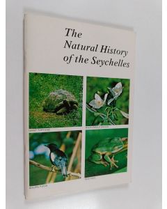 Kirjailijan Jeremy High käytetty teos The Natural History of the Seychelles