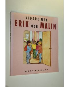 Kirjailijan Berndt Zilliacus käytetty kirja Språkstigen Åk 2, Vidare med Erik och Malin