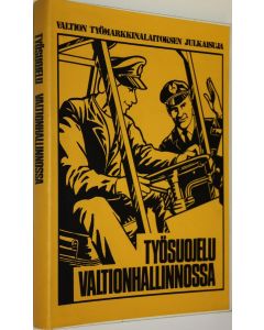käytetty kirja Työsuojelu valtionhallinnossa