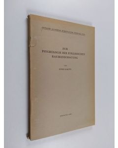 Kirjailijan Otso Aalto käytetty kirja Zur Psychologie der euklidischen Raumanschauung