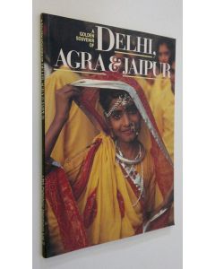 Kirjailijan Steve Vidler käytetty kirja A Golden Souvenier of Delhi, Agra and Jaipur