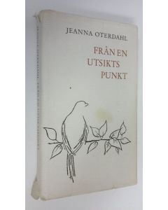 Kirjailijan Jeanna Oterdahl käytetty kirja Från en utsikts punkt