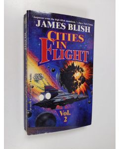 Kirjailijan James Blish käytetty kirja Cities in Flight vol. 2