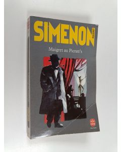 Kirjailijan Georges Simenon käytetty kirja Maigret au Picratt's