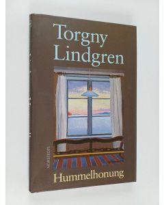 Kirjailijan Torgny Lindgren käytetty kirja Hummelhonung