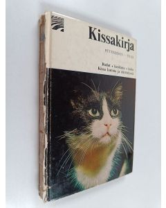 Kirjailijan Eila Tiuri & Rune Pettersson käytetty kirja Kissakirja
