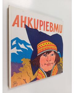 käytetty kirja Ahkupiebmu : Saamelaissatu