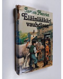 Kirjailijan James Herriot käytetty kirja Eläinlääkäri vauhdissa