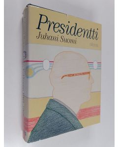 Kirjailijan Juhani Suomi käytetty kirja Urho Kekkonen 1962-1968 : Presidentti