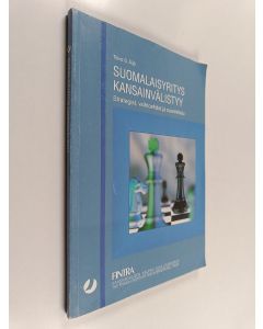 Kirjailijan Toivo Äijö käytetty kirja Suomalaisyritys kansainvälistyy : strategiat, vaihtoehdot ja suunnitteluprosessi