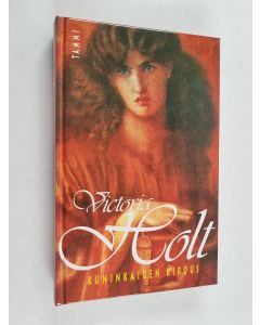 Kirjailijan Victoria Holt käytetty kirja Kuninkaiden kirous