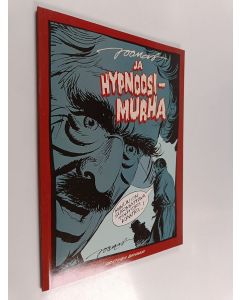 Kirjailijan Veikko Savolainen käytetty kirja Joonas ja hypnoosimurha