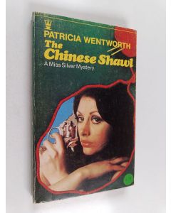 Kirjailijan Patricia Wentworth käytetty kirja The Chinese shawl