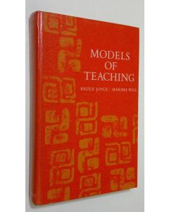 Kirjailijan Bruce Joyce käytetty kirja Models of teaching