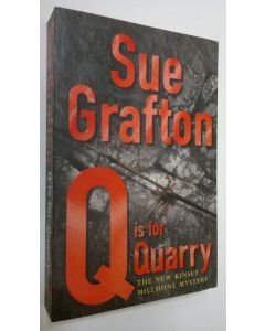 Kirjailijan Sue Grafton käytetty kirja "Q" Is for Quarry (ERINOMAINEN)