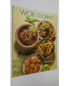 Kirjailijan Carolyn Garner käytetty kirja Wok Cooking
