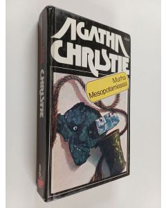 Kirjailijan Agatha Christie käytetty kirja Murha Mesopotamiassa