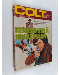 käytetty kirja Colt 3/1976 : Kerran vielä kuolemaan