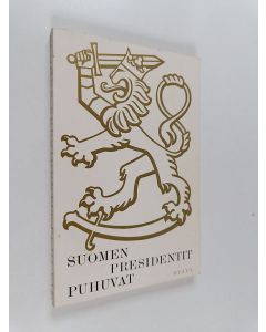 käytetty kirja Suomen presidentit puhuvat