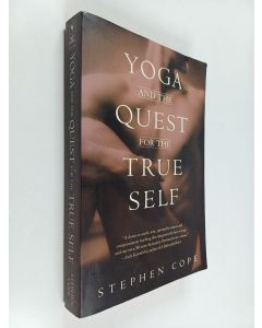 Kirjailijan Stephen Cope käytetty kirja Yoga and the Quest for the True Self
