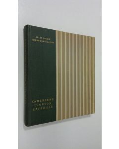 Kirjailijan Allan Paulin käytetty kirja Kameramme luonnon kätköillä