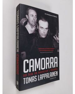 Kirjailijan Tomas Lappalainen käytetty kirja Camorra : en bok om maffian i Neapel