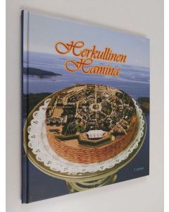 Kirjailijan Elina Harjama käytetty kirja Herkullinen Hamina