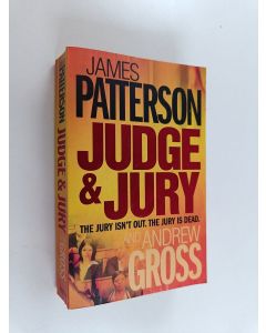Kirjailijan James Patterson käytetty kirja Judge and jury