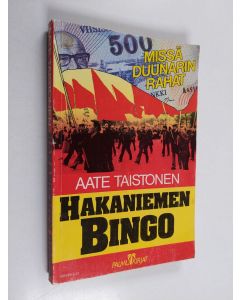 Kirjailijan Aate Taistonen käytetty kirja Hakaniemen bingo