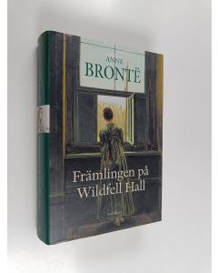 Kirjailijan Anne Bronte käytetty kirja Främlingen på Wildfell Hall