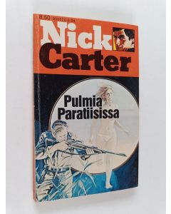 Kirjailijan Nick Carter käytetty kirja Pulmia paratiisissa