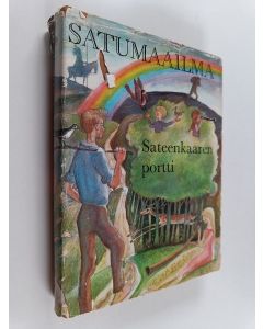Tekijän Aili Palmen  käytetty kirja Sateenkaaren portti