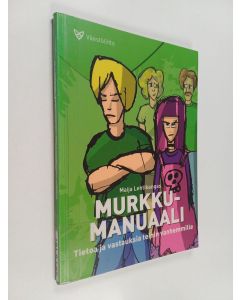 Kirjailijan Maija Lehtikangas käytetty kirja Murkkumanuaali