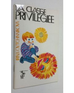 Kirjailijan Irina Ovtchinnikova käytetty teos La classe privilegiee