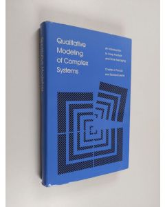 Kirjailijan Charles J. Puccia käytetty kirja Qualitative modeling of complex systems : an introduction to loop analysis and time averaging