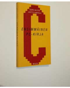 Kirjailijan Seppo Roth käytetty kirja Ensimmäinen pc-kirja